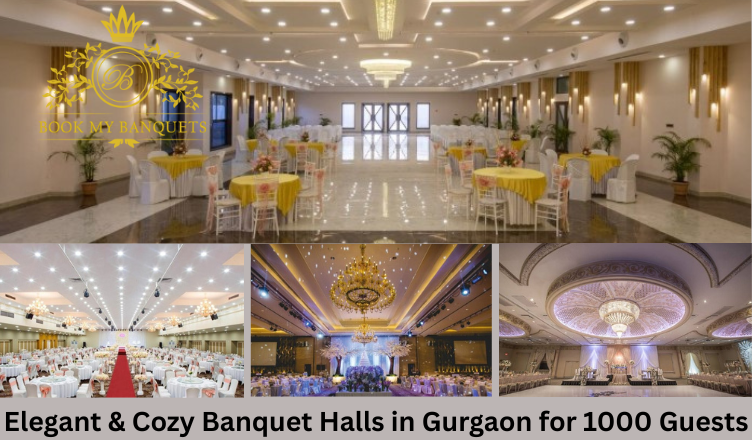 Elegant & Cozy Banquet Halls in Gurgaon for 1000 Guests